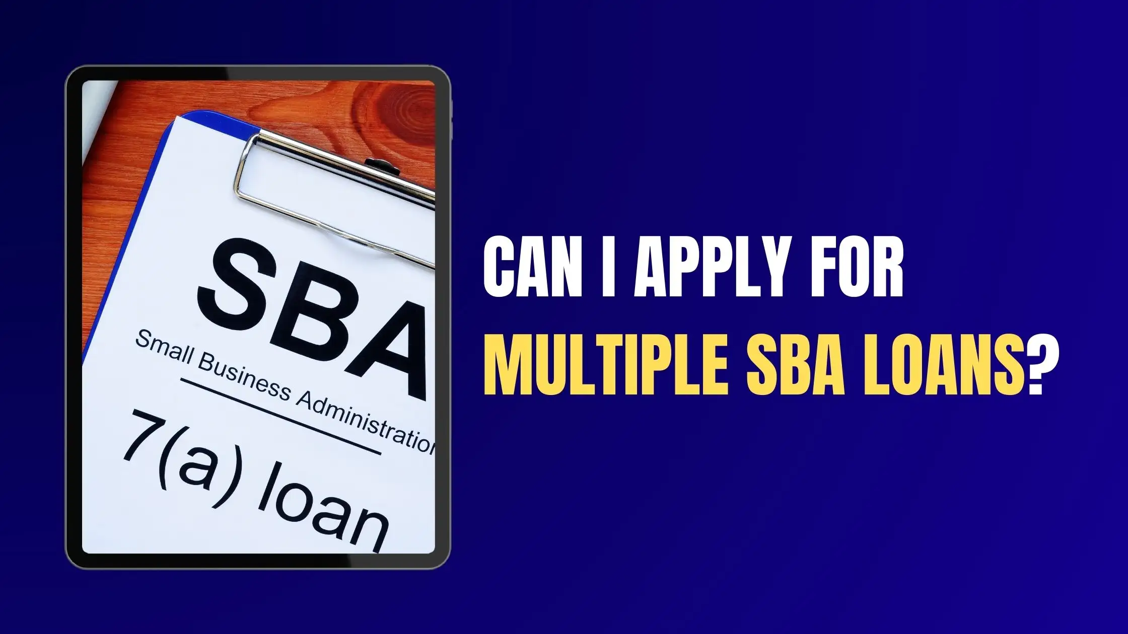 Apply for Multiple SBA Loans